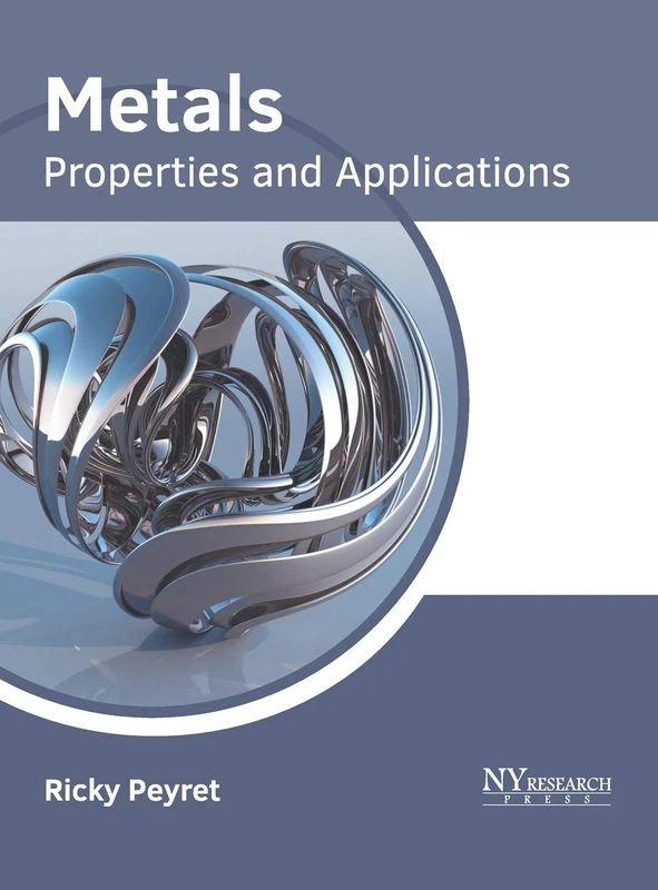 Metals: Properties and Applications