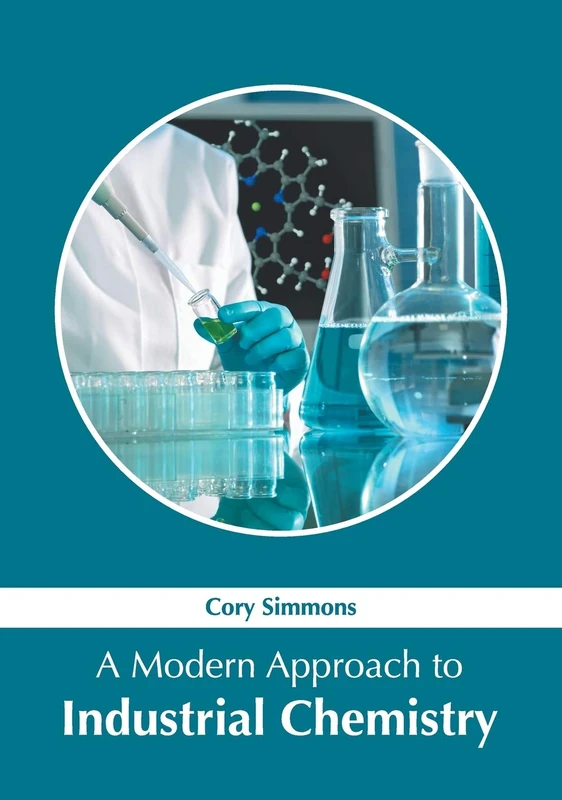 A Modern Approach to Industrial Chemistry