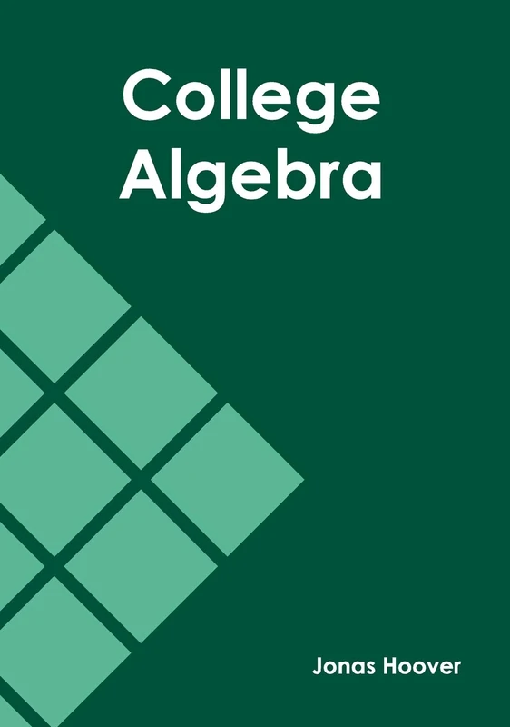 NY Research Press College Algebra - Mathematics Textbook