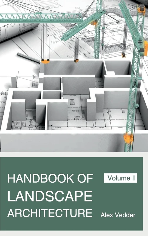 Handbook of Landscape Architecture: Volume II: 2