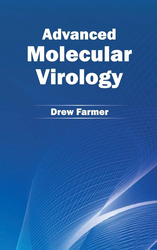 Advanced Molecular Virology - Image 1