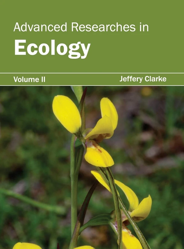 Advanced Researches in Ecology: Volume II: 2