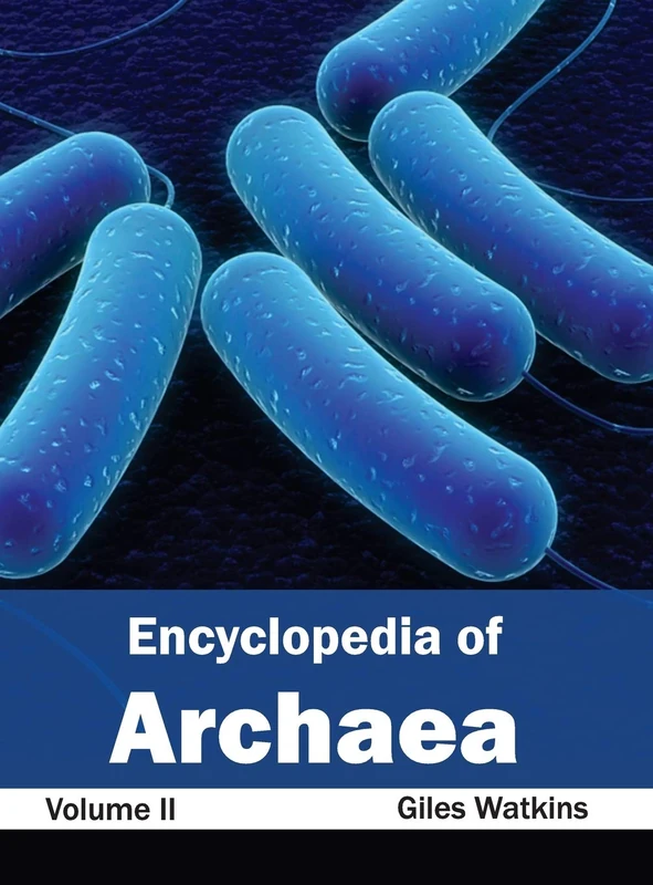 Encyclopedia of Archaea: Volume II: 2