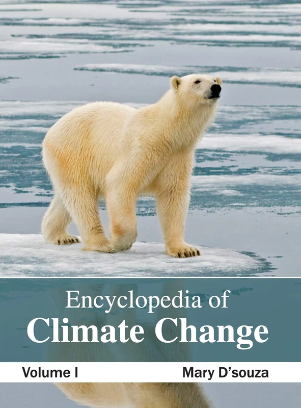 Encyclopedia of Climate Change: Volume I: 1