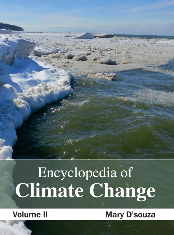 Encyclopedia of Climate Change: Volume II: 2