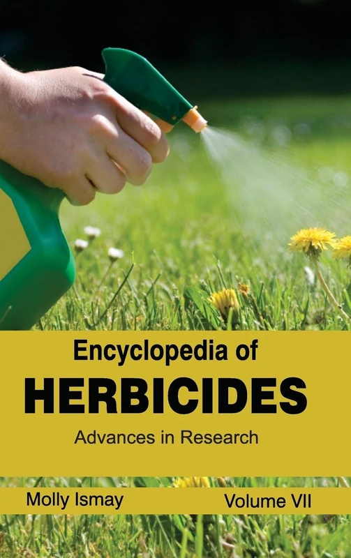 Encyclopedia of Herbicides: Volume VII (Advances in Research): 7 - Image 1