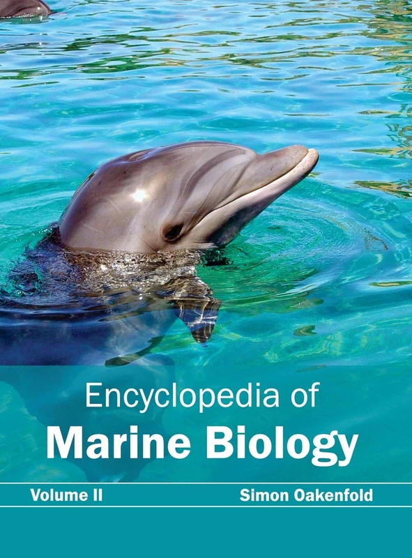 Encyclopedia of Marine Biology: Volume II: 2