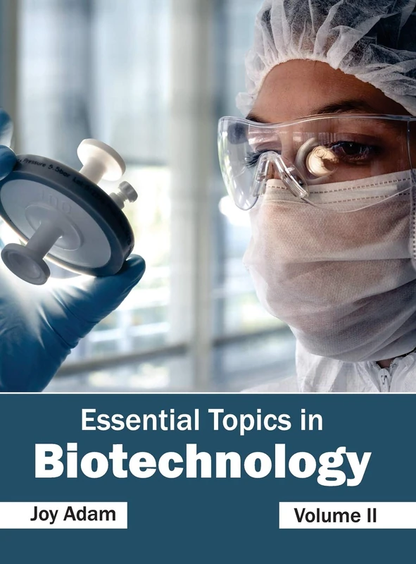 Essential Topics in Biotechnology: Volume II: 2