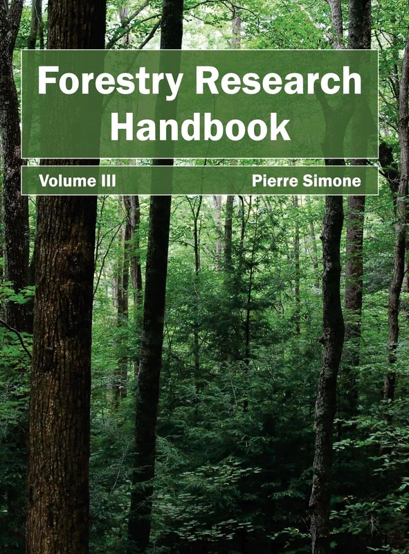Forestry Research Handbook: Volume III: 3