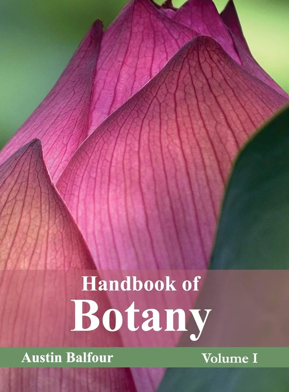 Handbook of Botany: Volume I: 1