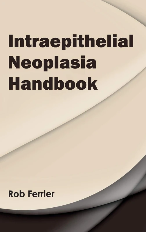 Intraepithelial Neoplasia Handbook - Image 1