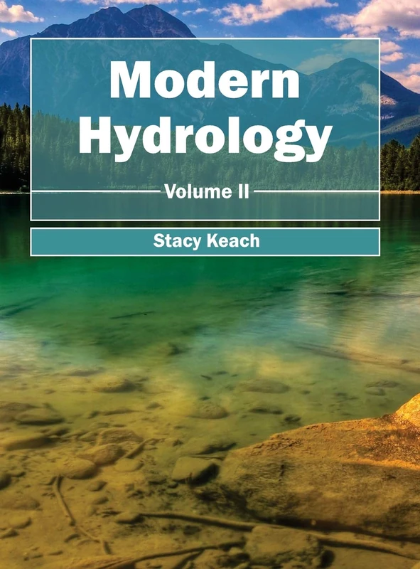 Modern Hydrology: Volume II: 2