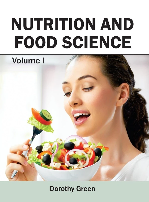 Nutrition and Food Science: Volume I: 1