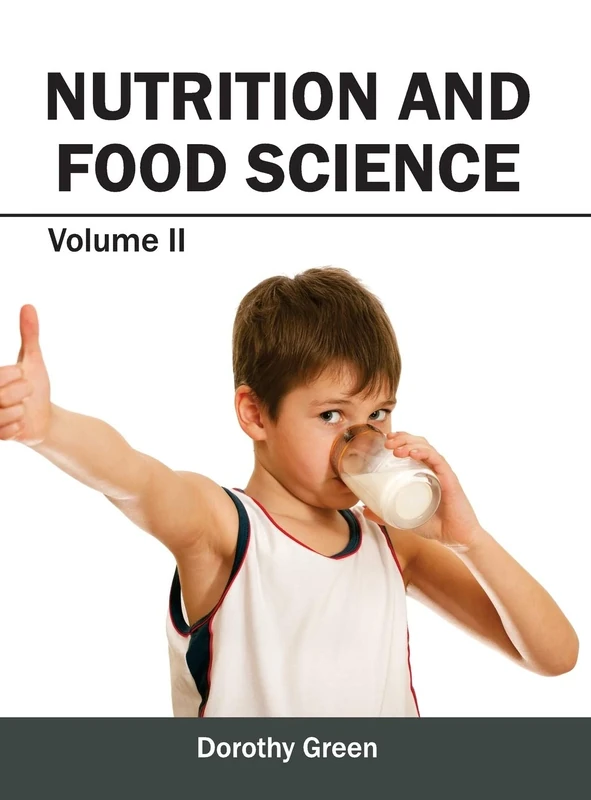 Nutrition and Food Science: Volume II: 2
