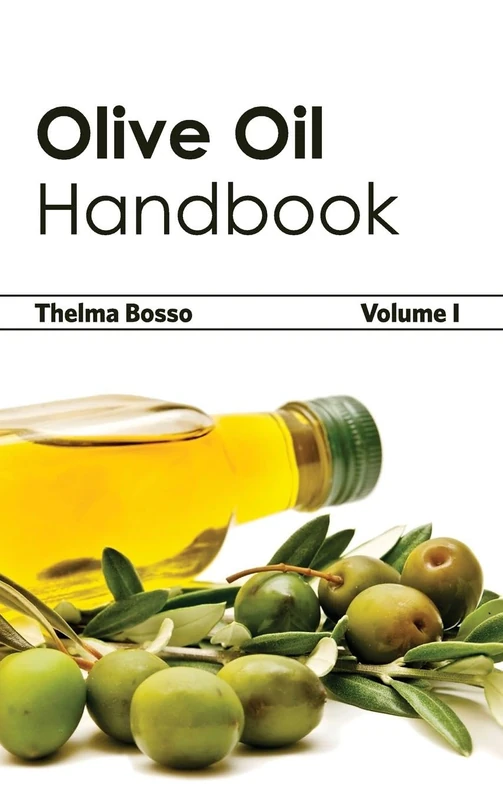 Callisto Reference Olive Oil Handbook: Volume I: 1