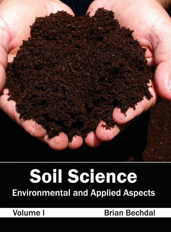 Soil Science: Environmental and Applied Aspects (Volume I): 1