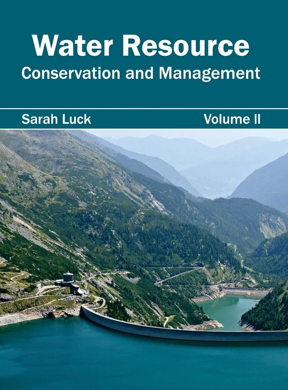 Water Resource: Conservation and Management (Volume II): 2