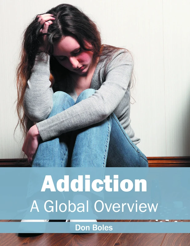 Addiction: A Global Overview - Image 1