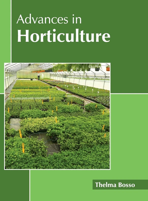Advances in Horticulture
