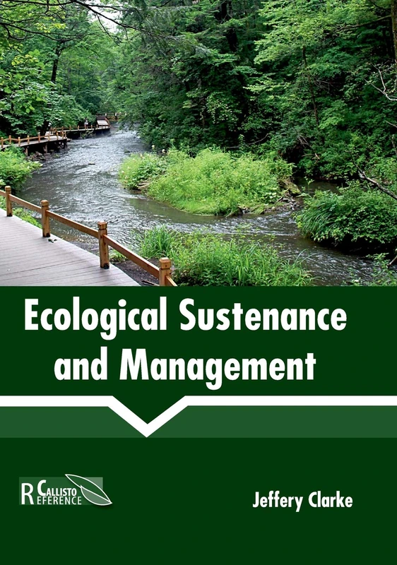 Ecological Sustenance and Management