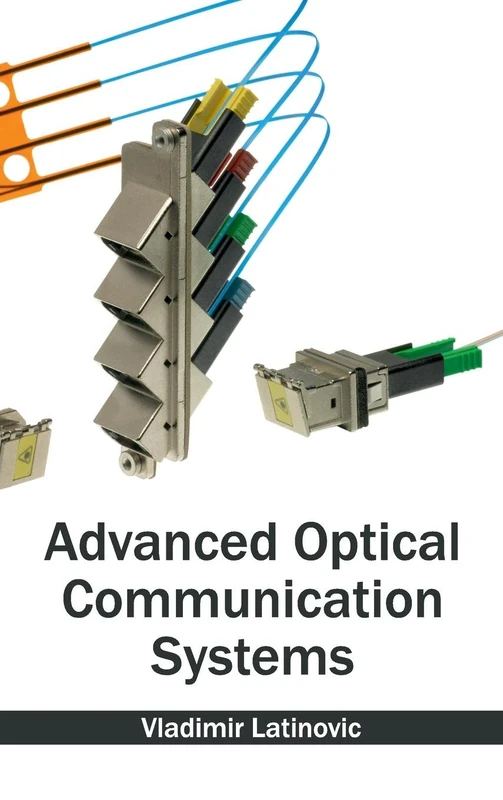 Advanced Optical Communication Systems