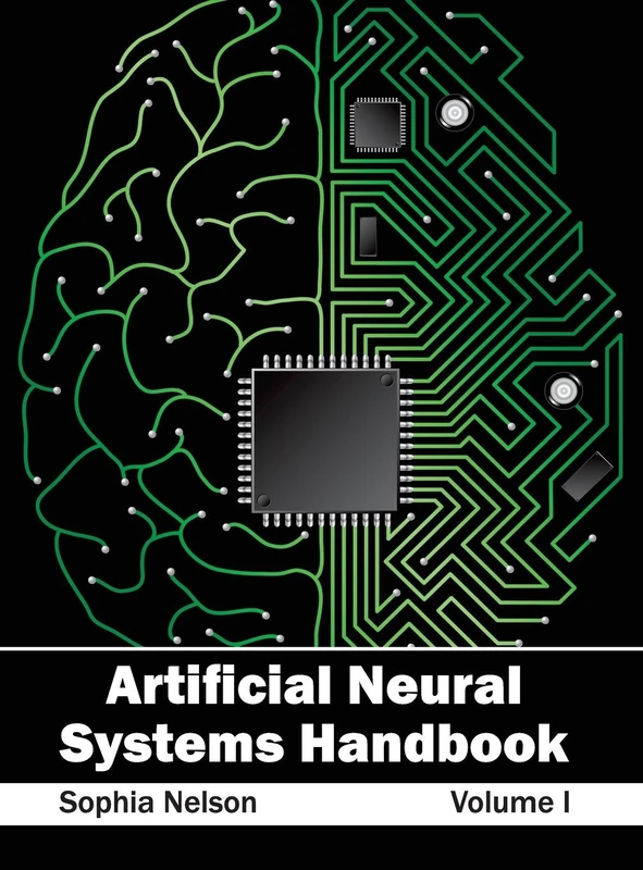 Artificial Neural Systems Handbook: Volume I: 1