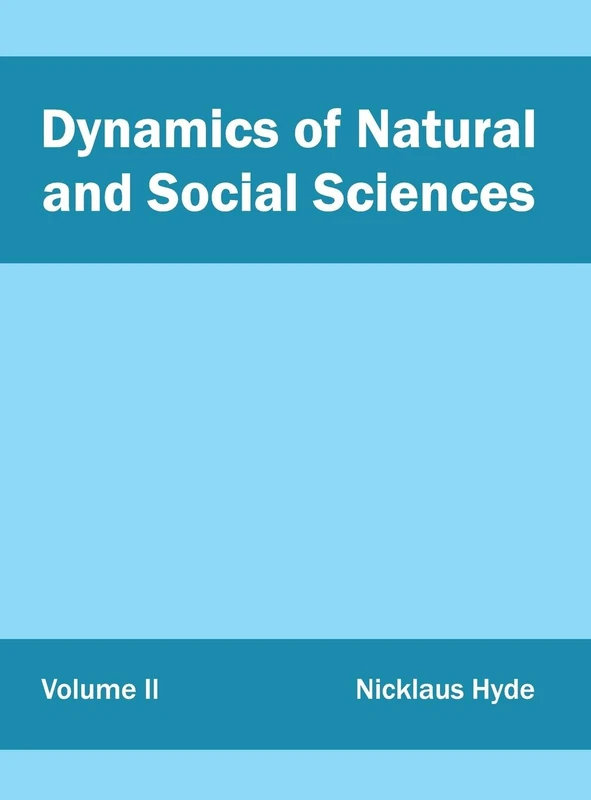 Dynamics of Natural and Social Sciences: Volume II: 2