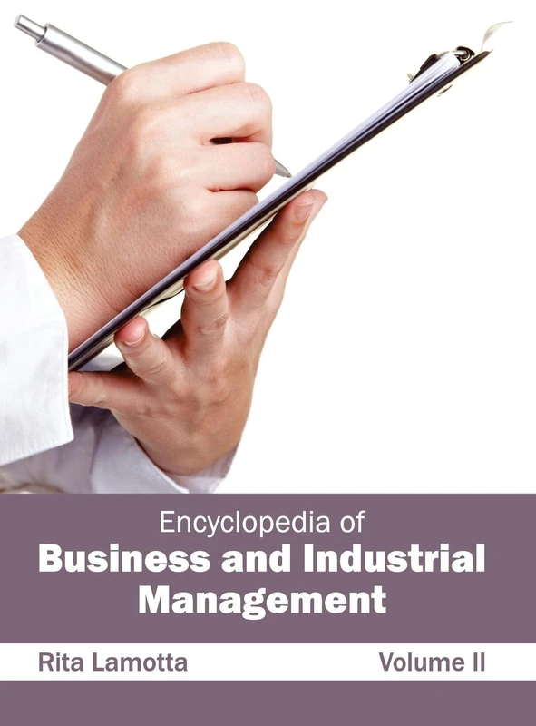Encyclopedia of Business and Industrial Management: Volume II: 2