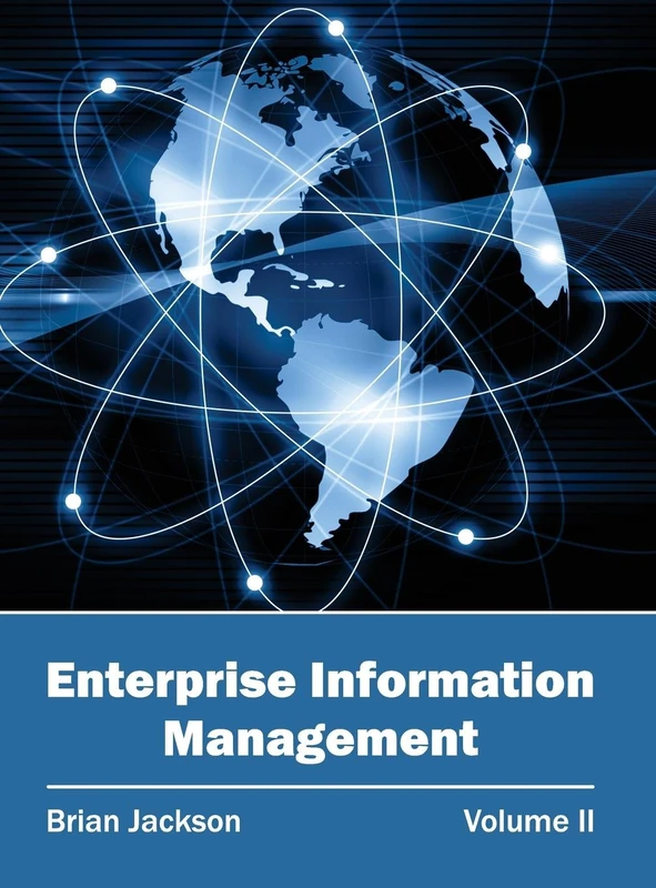 Enterprise Information Management: Volume II: 2