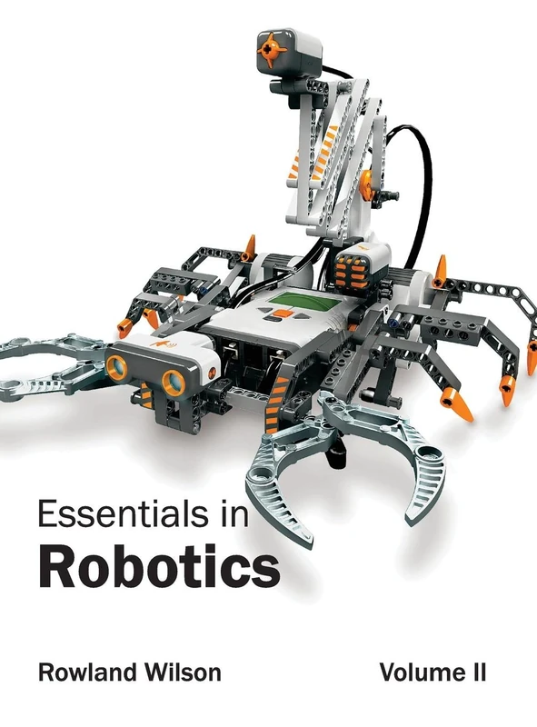 Essentials in Robotics: Volume II: 2