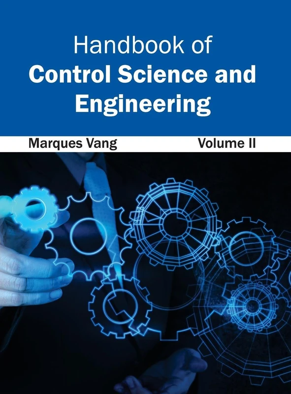 Handbook of Control Science and Engineering: Volume II: 2