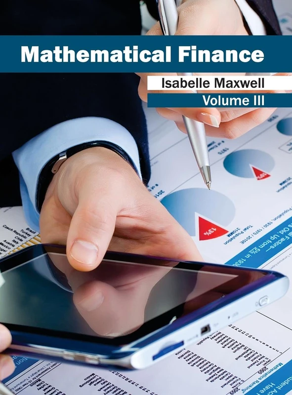 Mathematical Finance: Volume III: 3