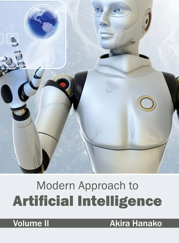 Modern Approach to Artificial Intelligence: Volume II: 2