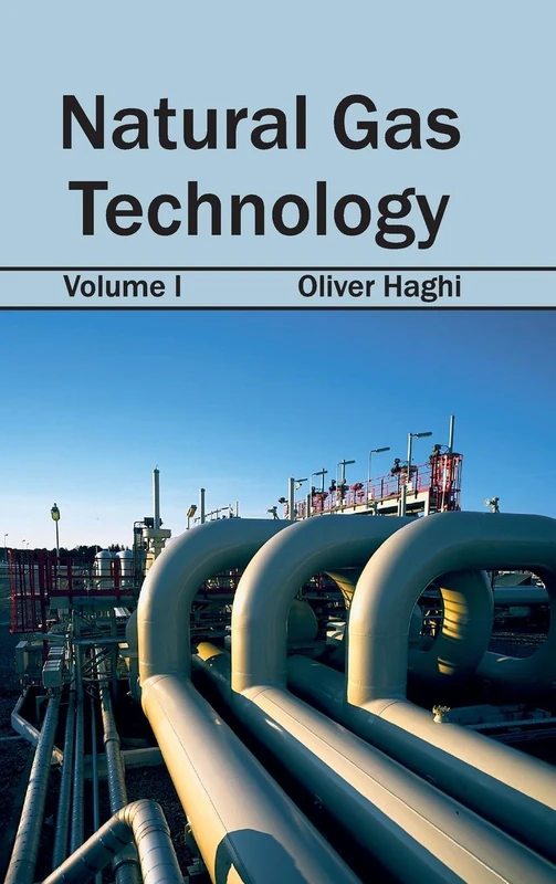 Natural Gas Technology: Volume I: 1