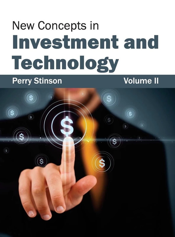 New Concepts in Investment and Technology: Volume II: 2