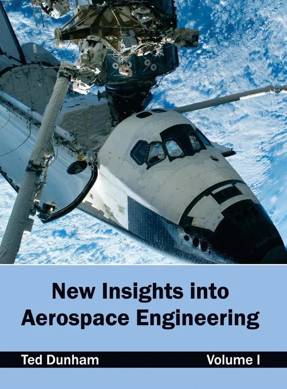 New Insights Into Aerospace Engineering: Volume I: 1