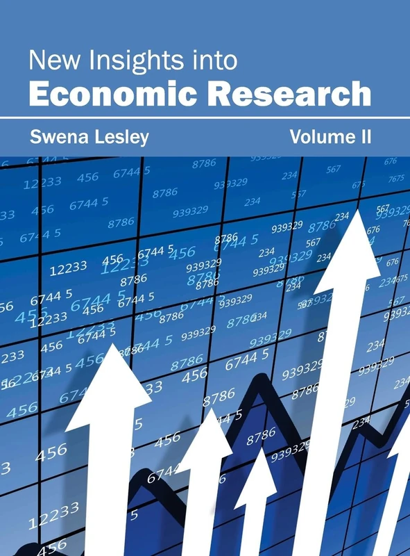 New Insights Into Economic Research: Volume II: 2