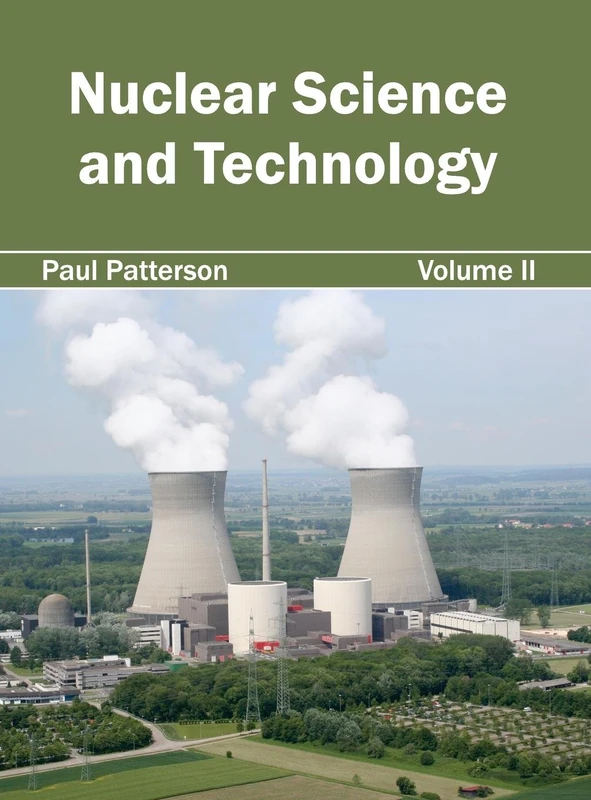 Nuclear Science and Technology: Volume II: 2