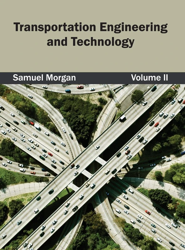 Transportation Engineering and Technology: Volume II: 2