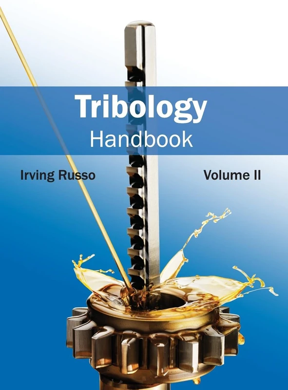 Tribology Handbook: Volume II: 2