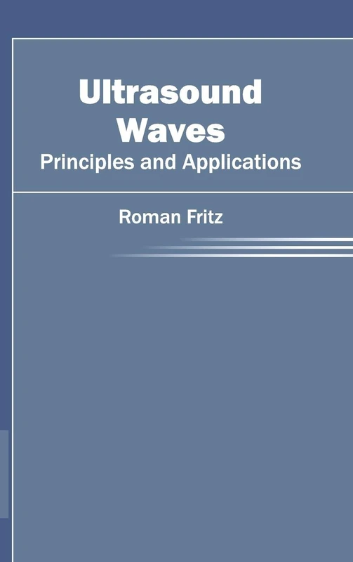 Ultrasound Waves: Principles and Applications
