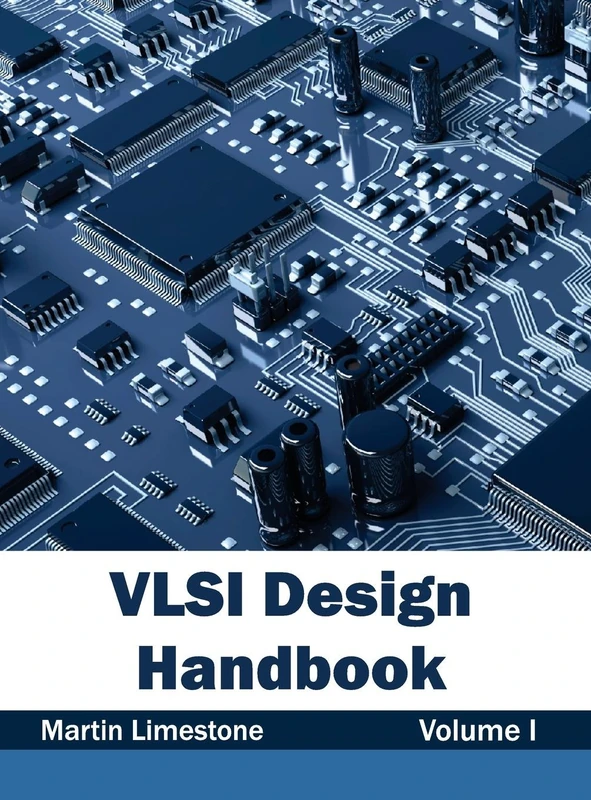 VLSI Design Handbook: Volume I: 1