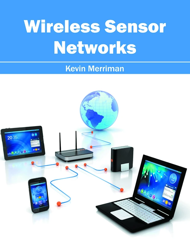 Wireless Sensor Networks