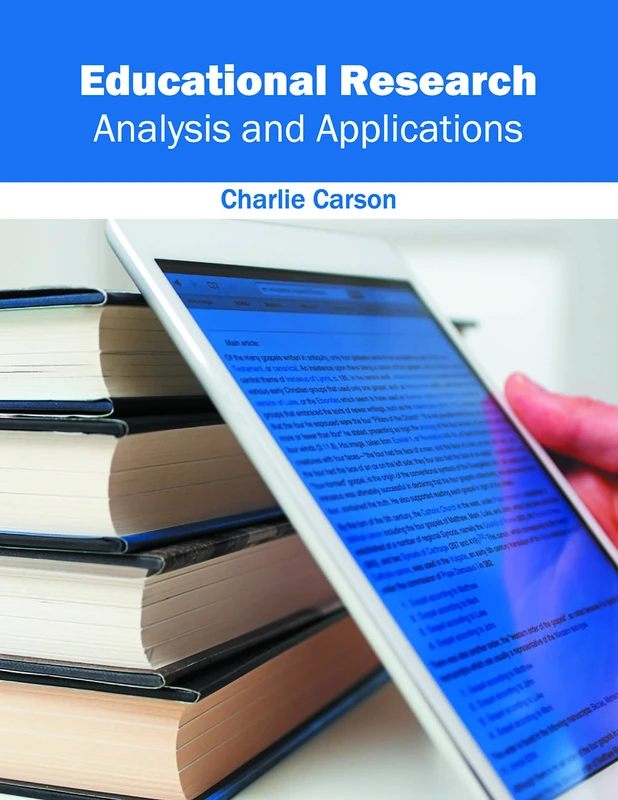 Educational Research: Analysis and Applications