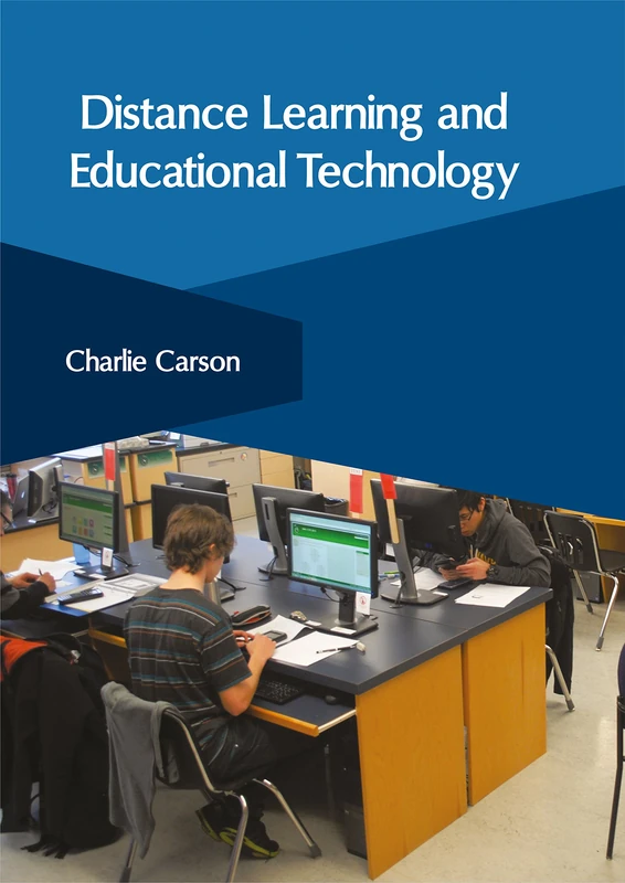 Distance Learning and Educational Technology