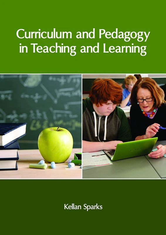 Curriculum and Pedagogy in Teaching and Learning