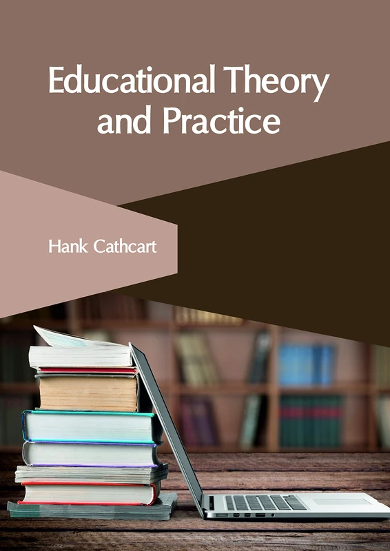 Educational Theory and Practice