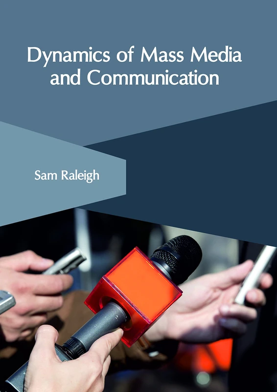 Clanrye International - Dynamics of Mass Media and Communication