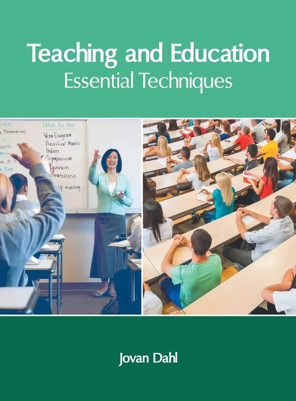 Teaching and Education: Essential Techniques