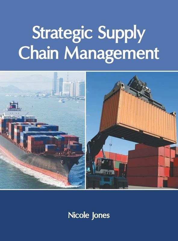 Strategic Supply Chain Management